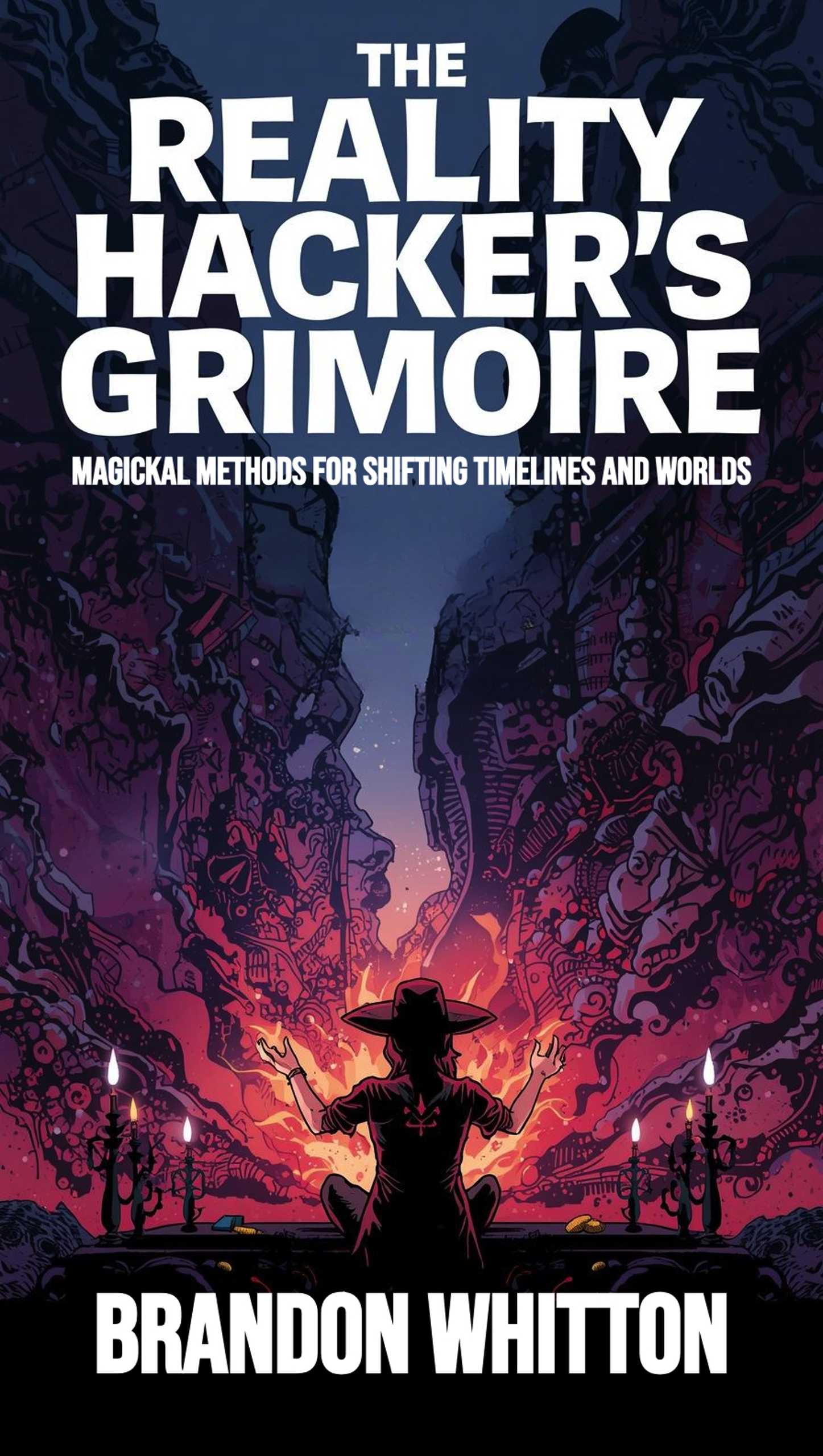 The-Reality-Hackers-Grimoire-Kindle